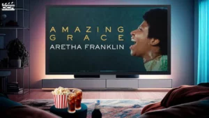 Documentary Banner - Where to Watch The Amazing Grace: Aretha Franklin Documentary?